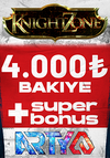 KnightZone 4.000 AB + 500 Bonus + 500 Süper Bonus Bakiye