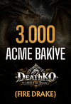 DeathKO FireDrake - 2.500 AB + 500 AB Bonus