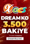 DreamKO - 2500 TL Bakiye + 1000 TL Bakiye