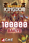 Knight Kingdom - 100000 AB + 100000 AB Süper Bonus
