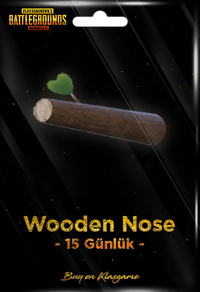 Wooden Nose (15 Days)