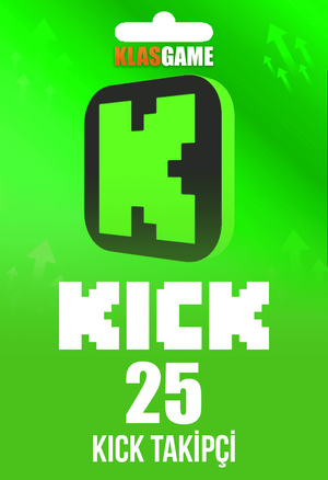 Kick 25 Takipçi