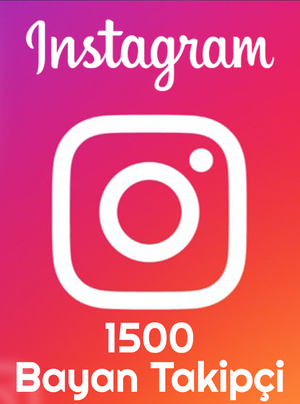 Instagram Bayan Takipçi 1500 Adet