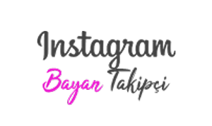 Instagram Bayan Takipçi