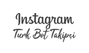 İnstagram Türk Bot Takipçi