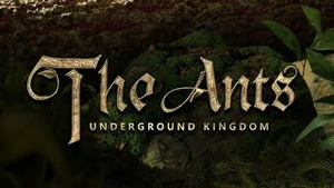 The Ants: Underground Kingdom