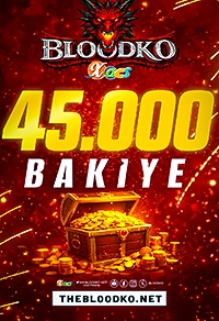 BloodKO 30000 TL Bakiye + 15000 TL Bonus