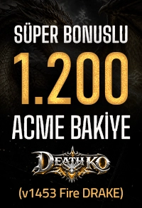 DeathKO FireDrake - 1.000 AB + 200 AB Süper Extra Bonus