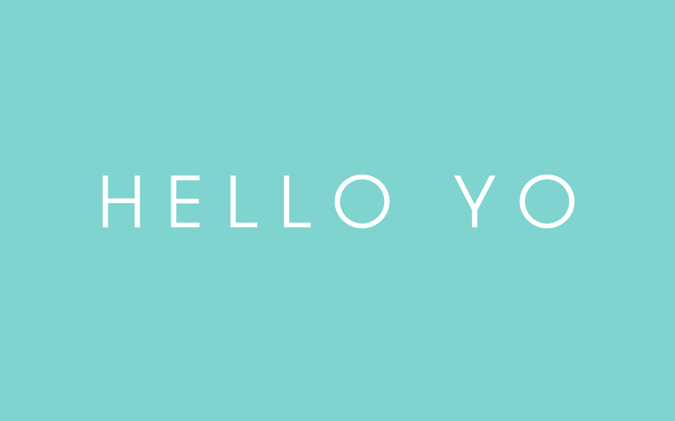 Hello Yo