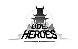Ode To Heroes
